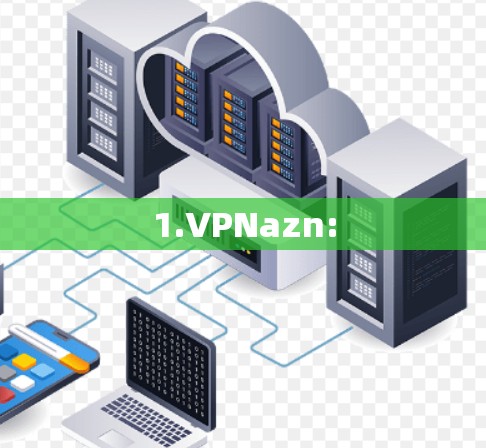 1.VPNazn: